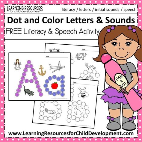 Dot And Color Letters And Sounds Letter Sound Activities Early Learning