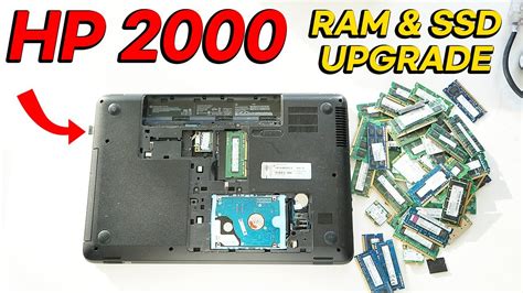 Hp 2000 Laptop Ram And Ssd Upgrade How To Replace Hard Drive Memory