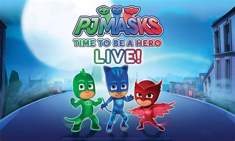 Pj Masks Live Time To Be A Pj Masks Live Time To Be A Hero