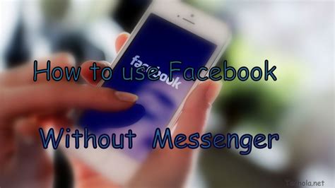 How To Send Facebook Messages Without Messenger Messages Samsung