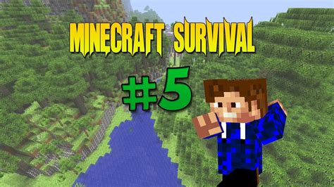 Minecraft Survival 5 I Scheld Jij Veel Youtube