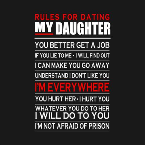 daughter rules for dating my daughter t shirt daughter rules for dating my daughter t