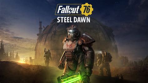 Fallout 76 Steel Dawn Video Highlights Brotherhood Of Steels Journey