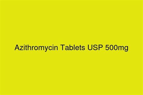 Azithromycin Tablets Usp 500mg Taj Life Sciences