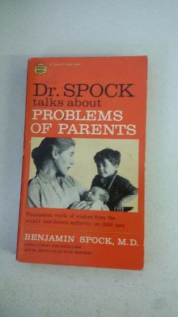 Dr Spock Talks About Problems Of Parents Paperback 1962 By Dr