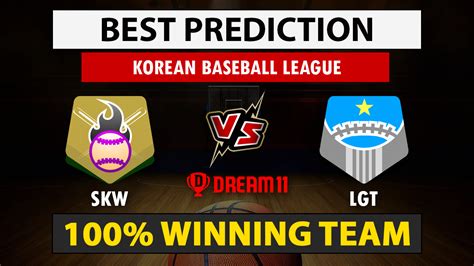 Skw Vs Lgt Dream11 Prediction Live Score Today Match Prediction Kbo