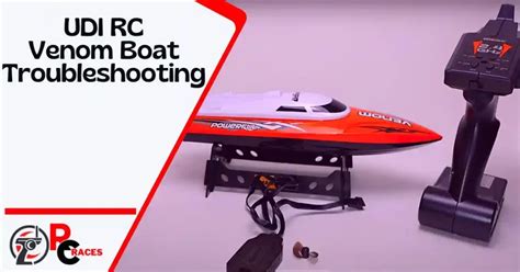 Udi Rc Venom Boat Troubleshooting Detailed Discussion