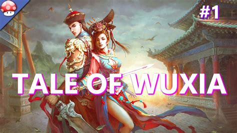 For more in depth guide on how to obtain the moves see list of arts and how to obtain them. Tale of Wuxia Gameplay Walkthrough #1 | Let's Play Tale of ...