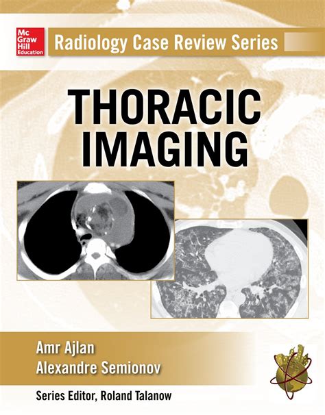 Radiology Case Review Series Thoracic Imaging 1st Edition Epub All