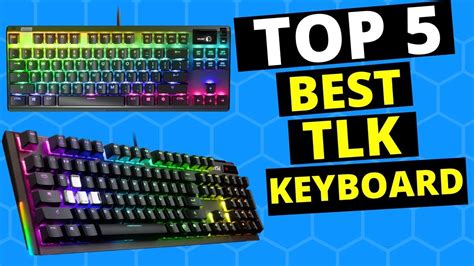 Top 5 Best Tkl Mechanical Gaming Keyboard In 2020 Buying Guide