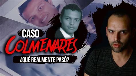 Encuentra las últimas noticias sobre caso colmenares en canalrcn.com. Caso COLMENARES: La historia que sacudió a COLOMBIA - YouTube