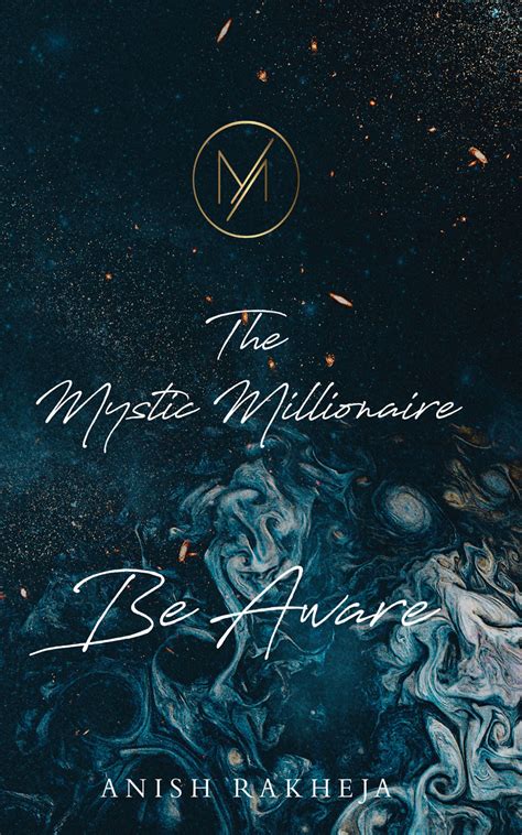 The Mystic Millionaire – Be Aware – BlueRose | SELF-PUBLISHING PLATFORM