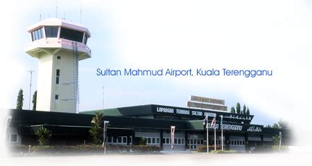 Kuala terengganu's sultan mahmud airport (tgg) has around half a dozen flights per day to kuala lumpur (1 hour) on malaysia airlines and airasia. UNGGUL GONGKIAT: Terminal Lama Dan Baru Lapangan Terbang ...