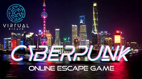 Cyberpunk Online Escape Game Virtual Escape Youtube