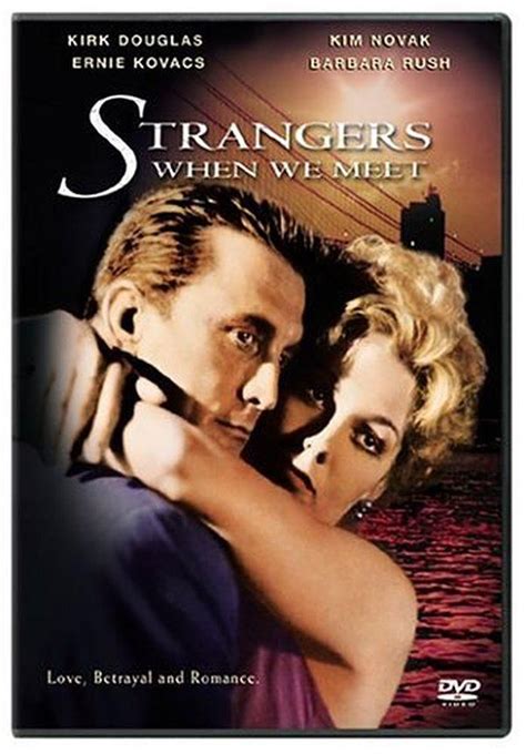 Strangers When We Meet 1960 Strangers When We Meet Kirk Douglas