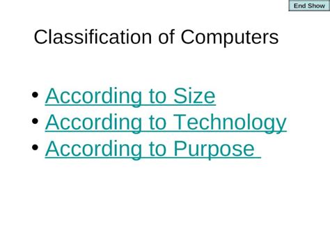 Ppt End Show Classification Of Computers According To Size According