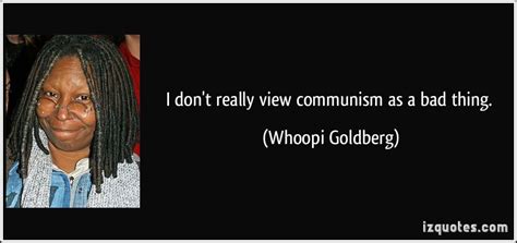 Whoopi Goldberg Quotes Quotesgram