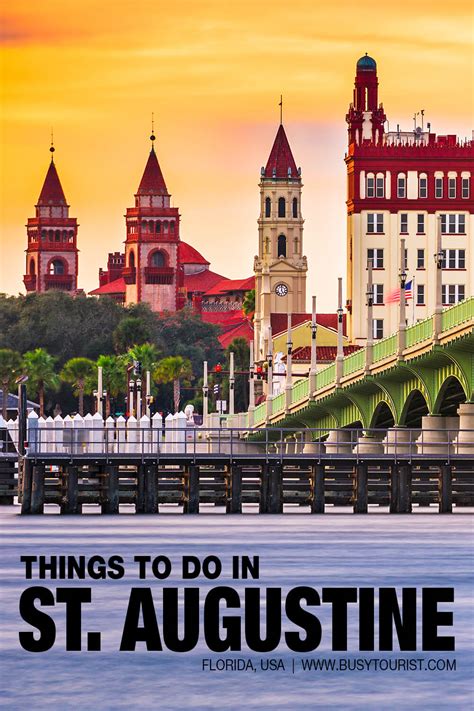 35 Best And Fun Things To Do St Augustine Fl Attractions And Activities