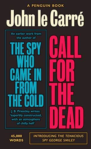 Call For The Dead George Smiley Series Book 1 Ebook Le Carré John Uk Kindle Store