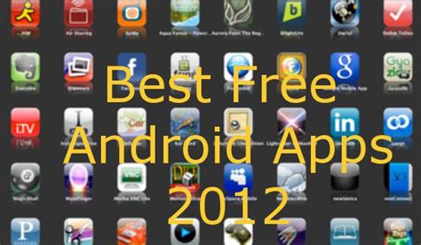 What are some of your favorite. Best free Android apps of 2012 - Android Authority