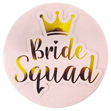 Pink And Gold Bride Squad Badge 15cm Party Delights