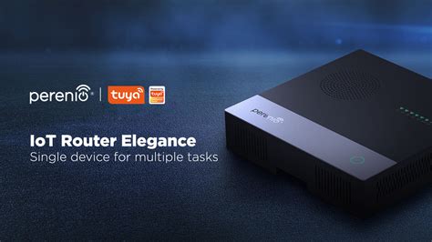 Perenio Introduces The Telecom Version Of Iot Router Elegance With Tuya
