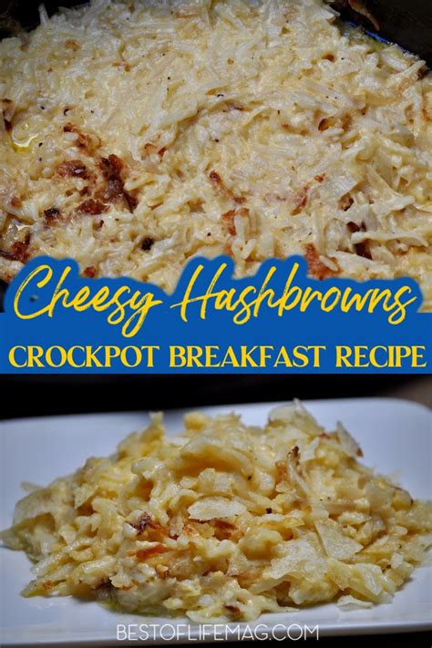 Crockpot Cheesy Hashbrowns Cheesy Potatoes Side Dish Best Of Life