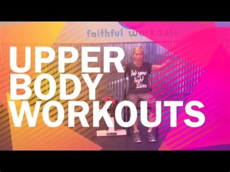 Upper Body Workouts Final YouTube