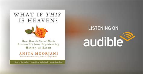What If This Is Heaven By Anita Moorjani Audiobook