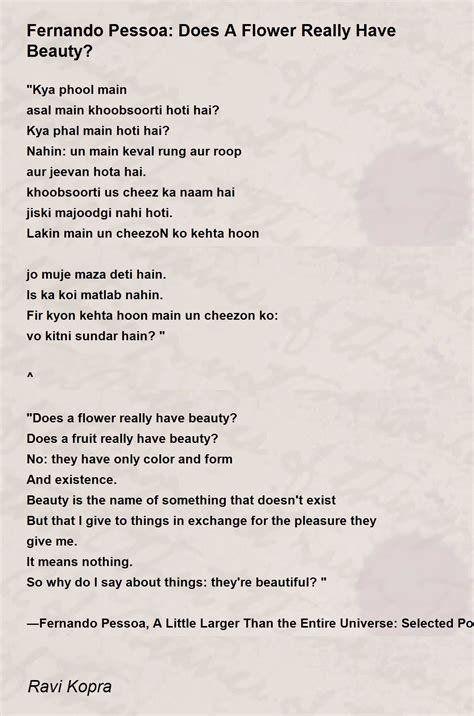 Fernando Pessoa Does A Flower Really Have Beauty Poem By Ravi Kopra