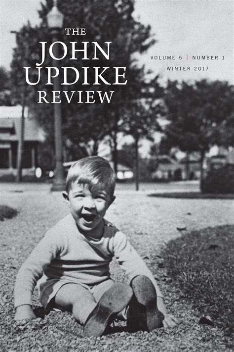 The John Updike Review Specializing On The Writings And Life Of John Updike