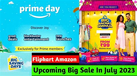 Upcoming Sale On Flipkart Amazon July 2023 Amazon Prime Day Sale