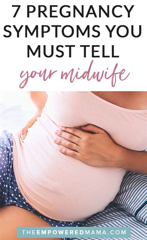 7 Pregnancy Symptoms You Should Never Ignore The Empowered Mama