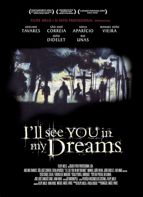 I Ll See You In My Dreams Short 2003 IMDb