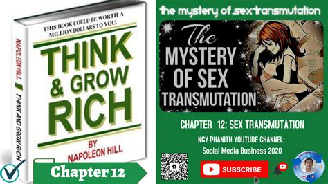 Think And Grow Rich Chapter 12 The Mystery Of Sex Transmutation