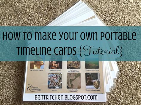 The Bent Kitchen How To Make Your Own Portable Cc Timeline Cards