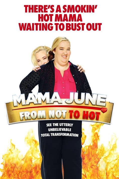 Mama June From Not To Hot 2017