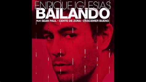 Enrique Iglesias Bailando All Versions Youtube