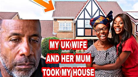 Sad Story😭how My Uk Wife And Her Mum Took My House And Chased Me Out Into The Street Of