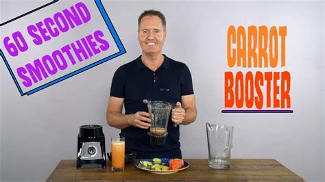60 Second Smoothie For Weight Loss Carrot Booster