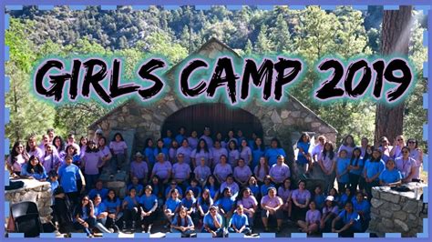 Lds Girls Camp 2019 Youtube