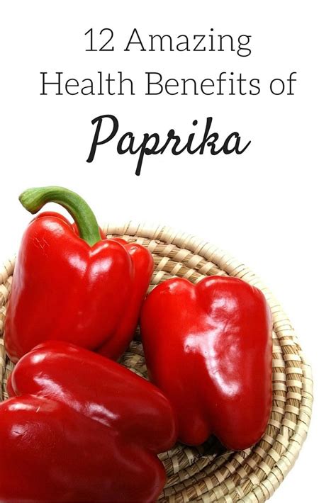 12 Amazing Health Benefits Of Paprika Coconut Health Benefits