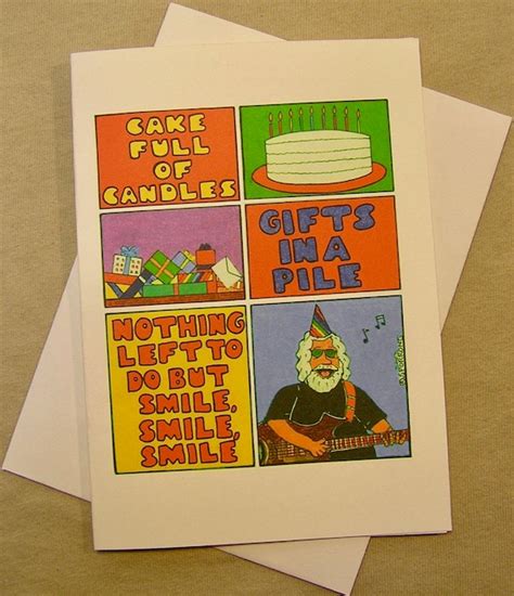 Grateful Dead Birthday Card Nothing Left To Do But Smile