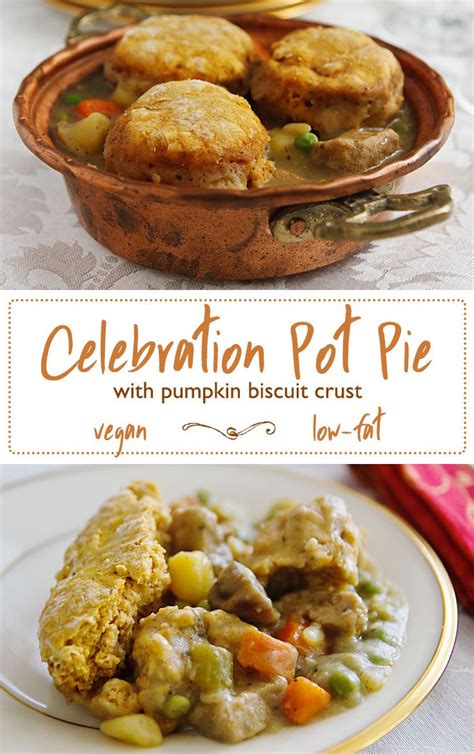 Pillsbury pie crust recipes dinner. Celebration Pot Pie with Pumpkin Biscuit Crust | FatFree Vegan Kitchen | Recipe | Recipes, Clean ...