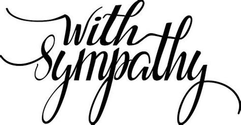 From birthday cards, holiday cards and wedding invitations. free SVG sentiment with sympathy | Sympathy card sayings ...