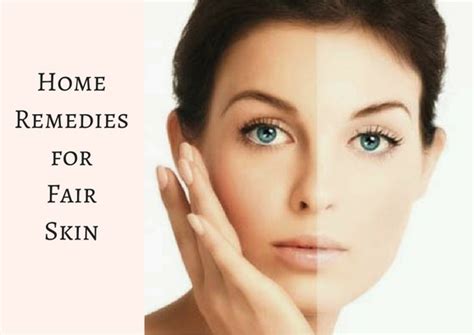 Simple Natural Home Remedies For Fair Skin Lifestylica