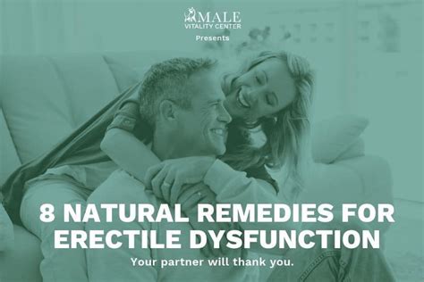 8 Natural Remedies For Erectile Dysfunction Updated Infographic For 2019