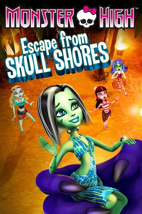 Monster High Escape From Skull Shores Rotten Tomatoes
