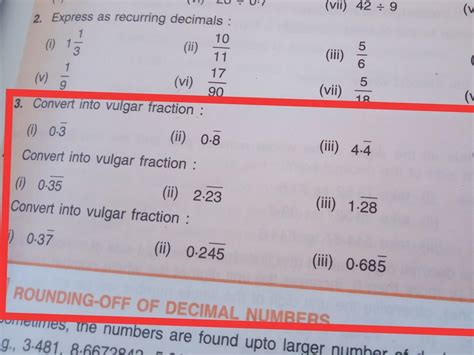 I Want To Ask How To Convert Into Vulgar Fraction