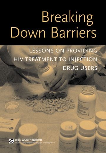 Breaking Down Barriers Lessons On Providing Hiv Treatment To Injection